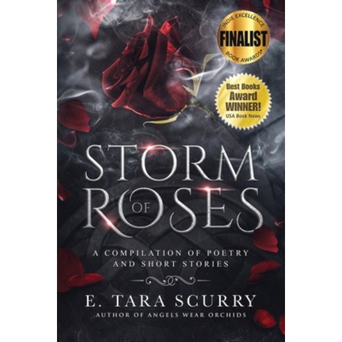 (영문도서) Storm of Roses: A Compilation of Poetry and Short Stories Paperback, Chrysocolla Publishing, English, 9780578896212