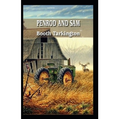 Penrod and Sam Illustrated Paperback, Independently Published, English, 9798562344946