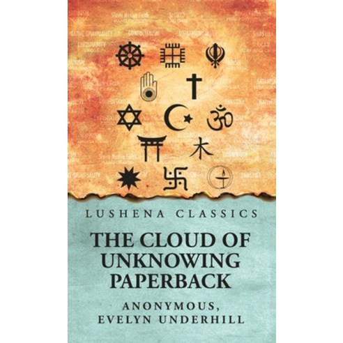 (영문도서) The Cloud of Unknowing Hardcover, Lushena Books, English, 9798897181223