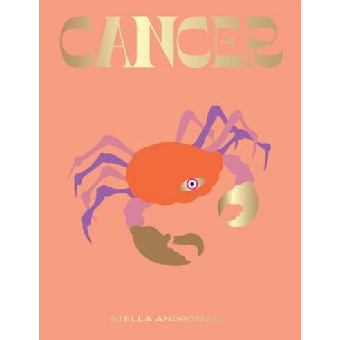 (영문도서) Cancer: Harness the Power of the Zodiac (Astrology Star Sign) Hardcover, Quadrille Publishing, English, 9781784882716