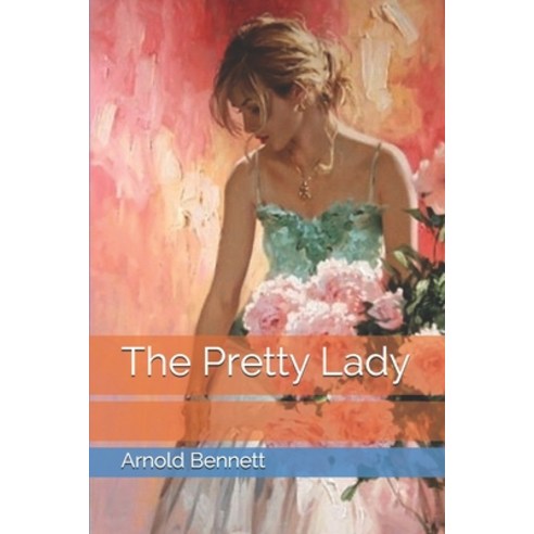 The Pretty Lady Paperback, Independently Published, English, 9798745990663