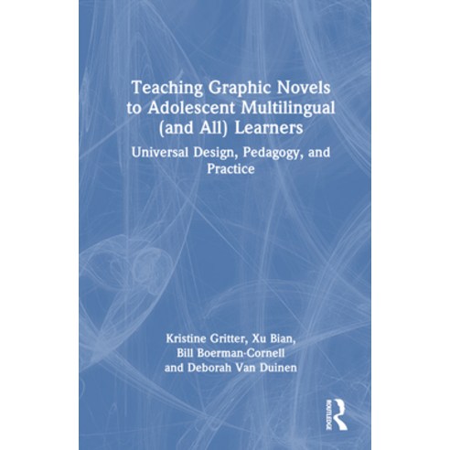 (영문도서) Teaching Graphic Novels to Adolescent Multilingual (and All) Learners: Universal Design Peda... Paperback, Routledge, English, 9781032231105