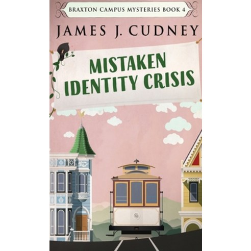 Mistaken Identity Crisis Hardcover, Next Chapter, English, 9784867452783