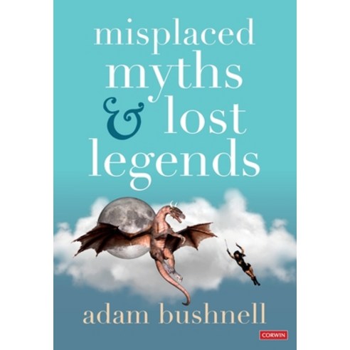 (영문도서) Misplaced Myths and Lost Legends Paperback, Sage Publications Ltd, English, 9781529791549