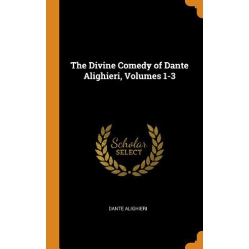 (영문도서) The Divine Comedy of Dante Alighieri Volumes 1-3 Hardcover, Franklin Classics, English, 9780342282159