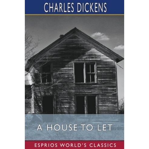 (영문도서) A House to Let (Esprios Classics) Paperback, Blurb, English, 9781006531040