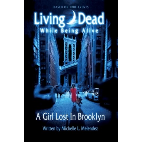 (영문도서) Living Dead While Being Alive Paperback, Palmetto Publishing, English, 9781638378129