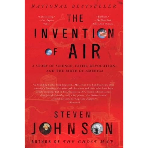 (영문도서) The Invention of Air: The Invention of Air: A Story Of Science Faith Revolution And The Bi... Paperback, Penguin Adult Hc/Tr, English, 9781594484018