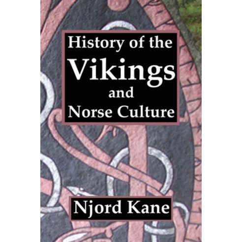 (영문도서) History of the Vikings and Norse Culture Paperback, Spangenhelm Publishing, English, 9781943066292