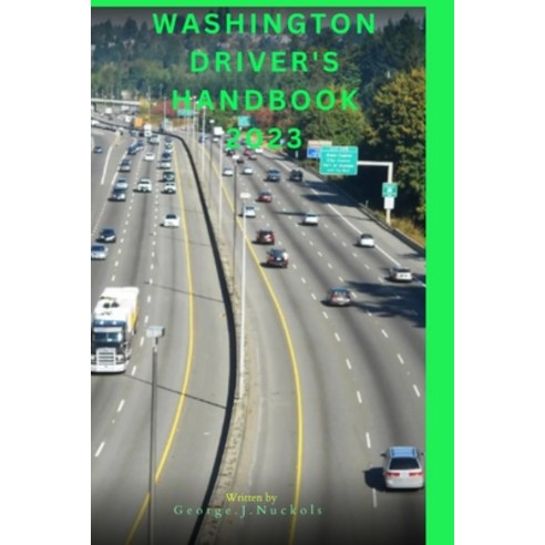 (영문도서) Washington driver''s hand book 2023 Paperback, Independently Published, English, 9798863538921