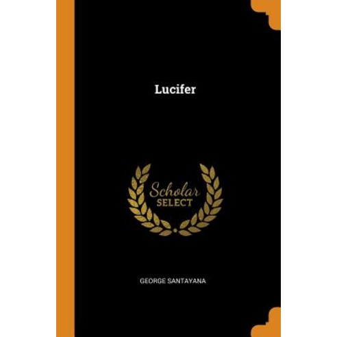 (영문도서) Lucifer Paperback, Franklin Classics Trade Press, English, 9780344363092