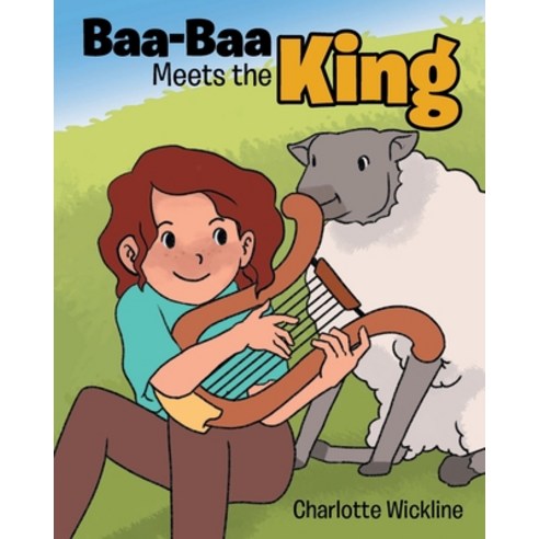 (영문도서) Baa Baa Meets the King Paperback, Christian Faith Publishing, English, 9781685704766