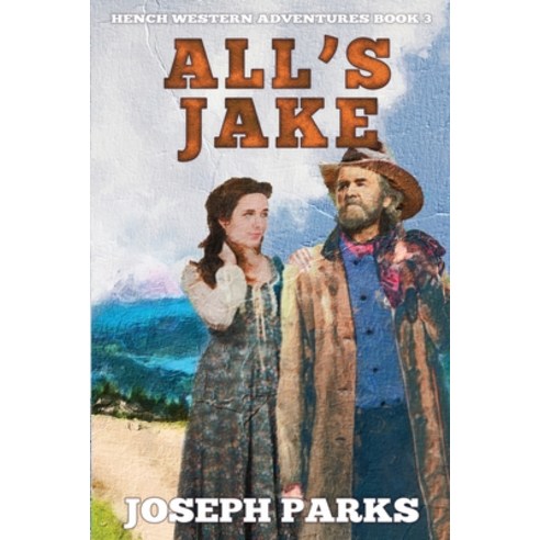 All''s Jake Paperback, Independently Published