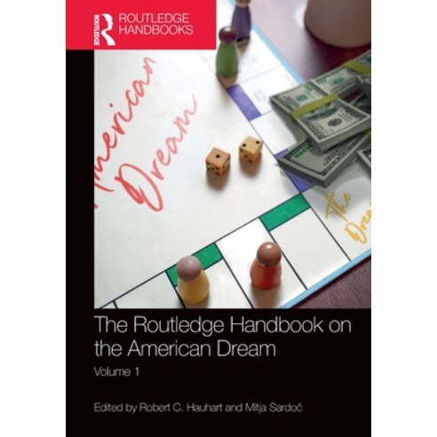 (영문도서) The Routledge Handbook on the American Dream: Volume 1 Paperback, English, 9780367896003