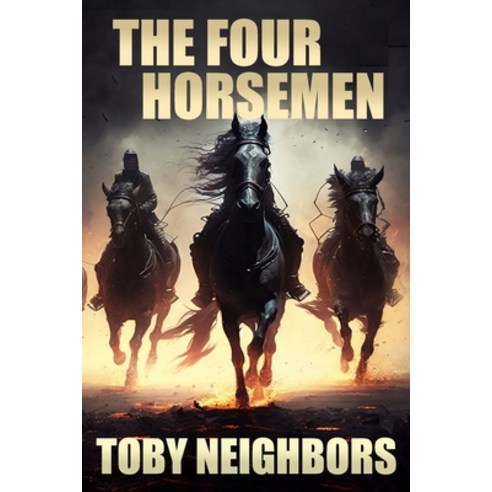 (영문도서) The Four Horsemen Paperback, Mythic Adventure Publishing..., English, 9781952260551