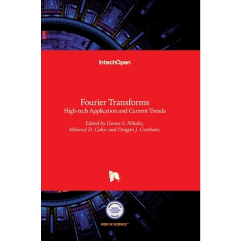 (영문도서) Fourier Transforms: High-tech Application and Current Trends Hardcover, Intechopen, English, 9789535128939