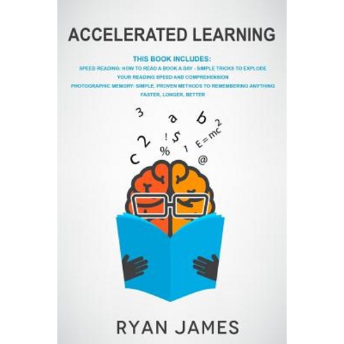 (영문도서) Accelerated Learning: 2 Manuscripts: Speed Reading-How to Read a ...