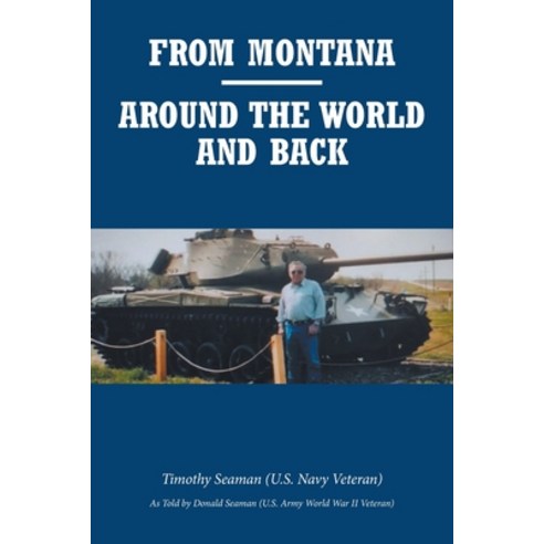 (영문도서) From Montana-Around the World and Back Paperback, Fulton Books, English, 9798889827641