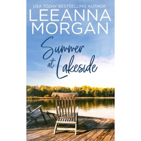 (영문도서) Summer At Lakeside: A Sweet Small Town Romance Paperback, Rogan Press, English, 9780995140424