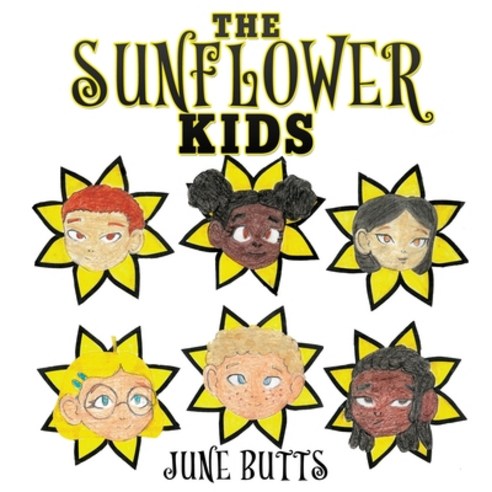 (영문도서) The Sunflower Kids Paperback, Xulon Press, English, 9781545669761