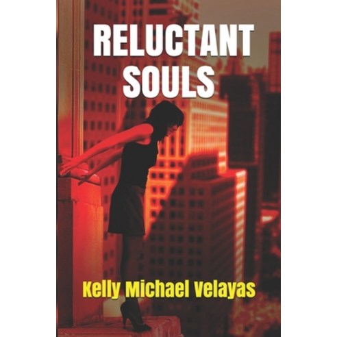 Reluctant Souls Paperback, Independently Published, English, 9798677628863