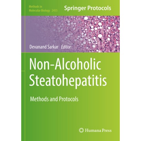 (영문도서) Non-Alcoholic Steatohepatitis: Methods and Protocols Paperback, Humana, English, 9781071621301