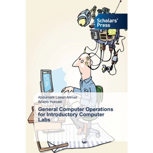 (영문도서) General Computer Operations for Introductory Computer Labs Paperback, Scholars'' Press, English, 9786202316859