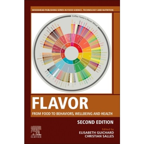 (영문도서) Flavor: From Food to Behaviors Wellbeing and Health Hardcover, Woodhead Publishing, English, 9780323899031