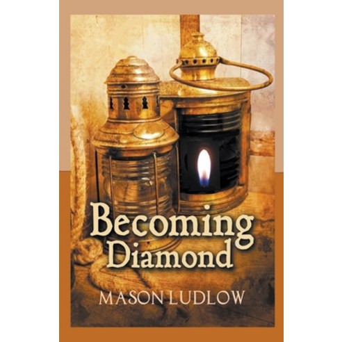 (영문도서) Becoming Diamond Paperback, Mason Ludlow, English, 9798224692125