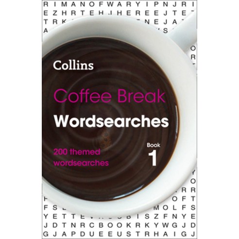 (영문도서) Coffee Break Wordsearches: Book 1: 200 Themed Wordsearches Paperback, Collins, English, 9780008279745