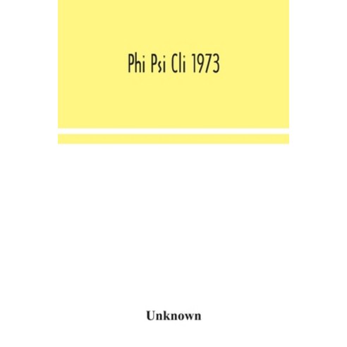 Phi Psi Cli 1973 Paperback, Alpha Edition