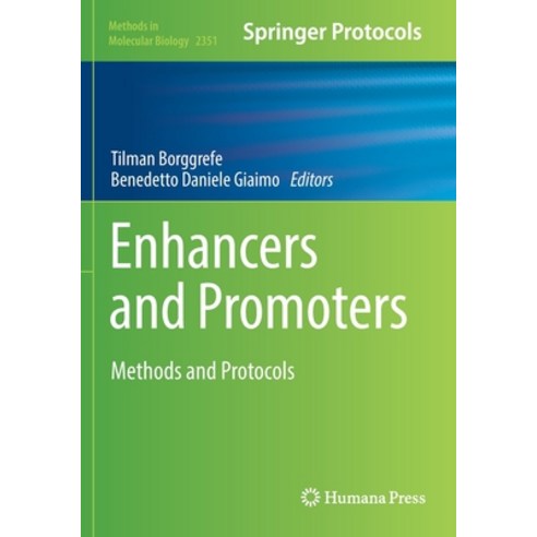 (영문도서) Enhancers and Promoters: Methods and Protocols Paperback, Humana, English, 9781071615997