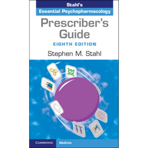 (영문도서) Prescriber''s Guide: Stahl''s Essential Psychopharmacology Paperback, Cambridge University Press, English, 9781009464758