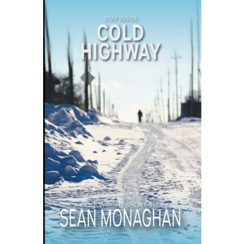 (영문도서) Cold Highway Paperback, Triple V Publishing, English, 9798215015513