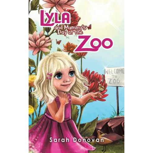 Lyla and Mummy''s Day at the Zoo Paperback, Austin Macauley