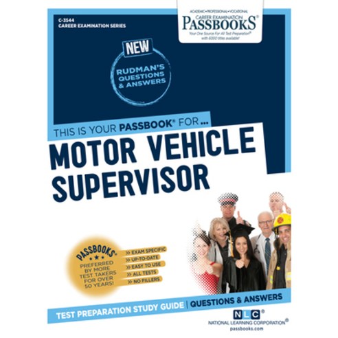 Motor Vehicle Supervisor Volume 3544 Paperback, Passbooks, English, 9781731835444