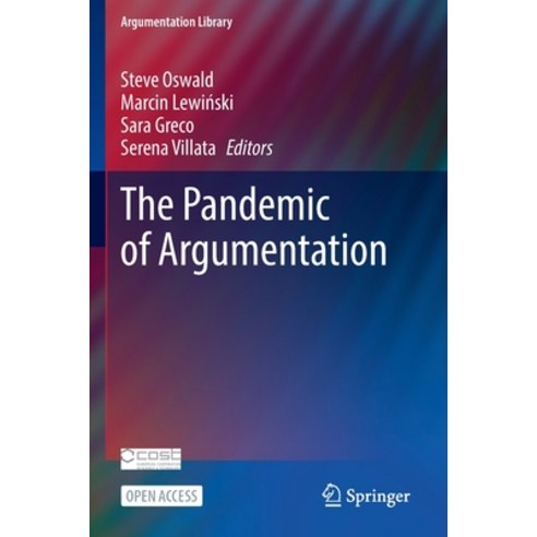 (영문도서) The Pandemic of Argumentation Paperback, Springer, English, 9783030910198