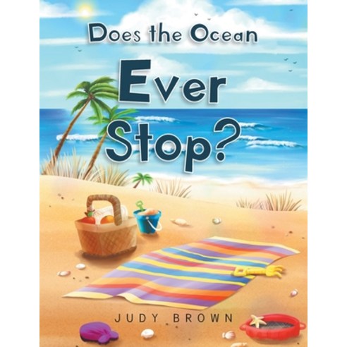 (영문도서) Does the Ocean Ever Stop? Paperback, Christian Faith Publishing,..., English, 9781098068356