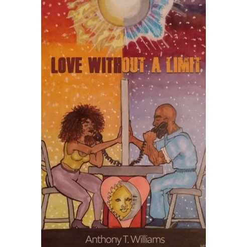 Love Without A Limit Paperback, Independently Published