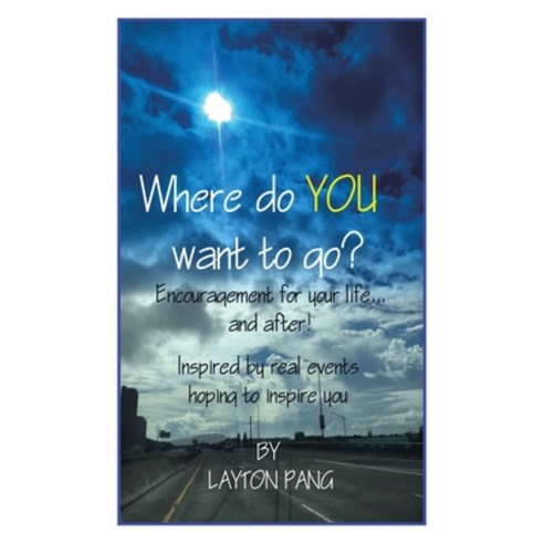 (영문도서) Where Do You Want to Go? Paperback, WestBow Press, English, 9798385011100