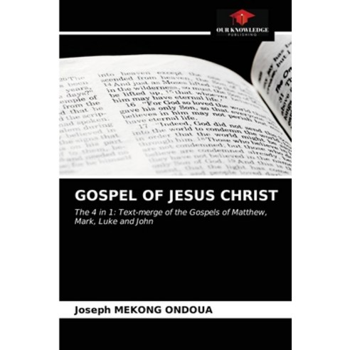 (영문도서) Gospel of Jesus Christ Paperback, Our Knowledge Publishing, English, 9786203560190