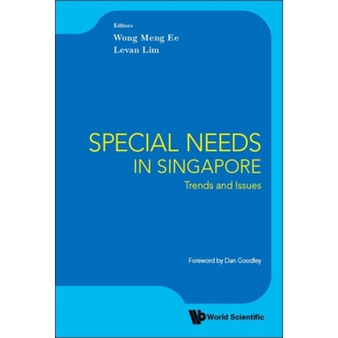 (영문도서) Special Needs in Singapore: Trends and Issues Paperback, World Scientific Publishing..., English, 9789814667135
