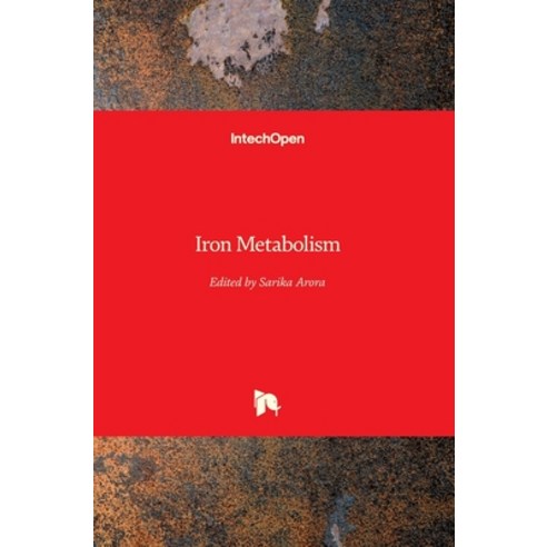 (영문도서) Iron Metabolism Hardcover, Intechopen, English, 9789535106050