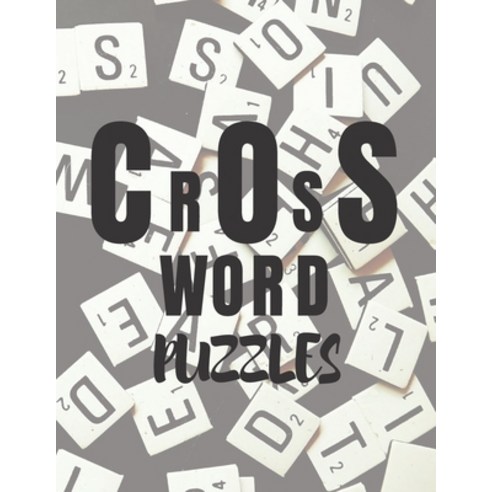 crossword puzzles: Large Print Crosswords Puzzle Book Paperback, Independently Published