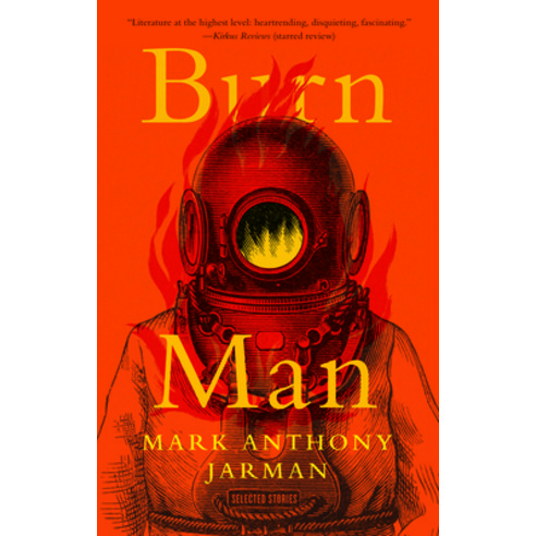 (영문도서) Burn Man: Selected Stories Paperback, Biblioasis, English, 9781771965477