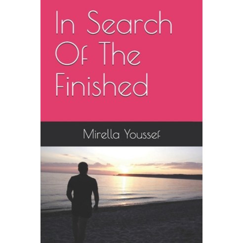 In Search Of The Finished Paperback, Independently Published