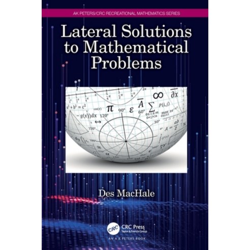 (영문도서) Lateral Solutions to Mathematical Problems Paperback, A K PETERS, English, 9781032370927