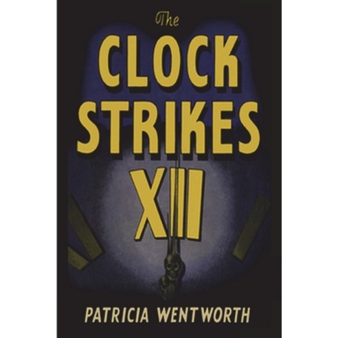 (영문도서) The Clock Strikes Twelve Paperback, Must Have Books, English, 9781773239132