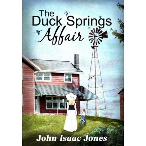 (영문도서) The Duck Springs Affair Hardcover, John I. Jones, English, 9780974379067