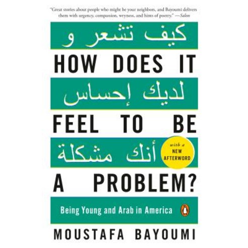 How Does It Feel to Be a Problem?: Being Young and Arab in America Paperback, Penguin Group
